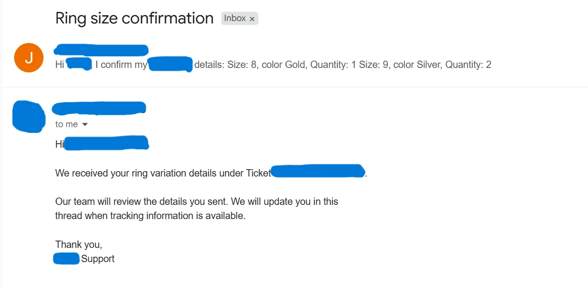 Redacted email conversation with ring size and quantity details and a support acknowledgment stating that the team will review the details.